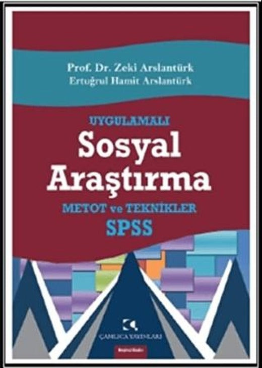 Uygulamalı Sosyal Araştırma | Çamlıca Yayınları (Ciltsiz)