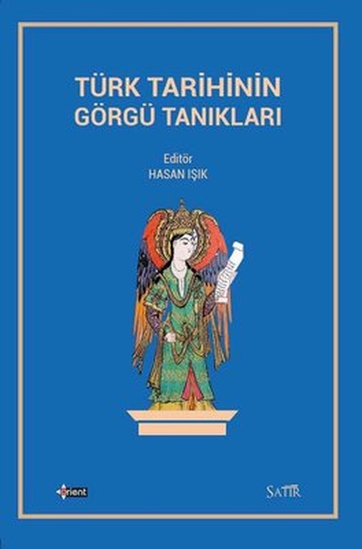 Türk Tarihinin Görgü Tanıkları | Orient Yayınları