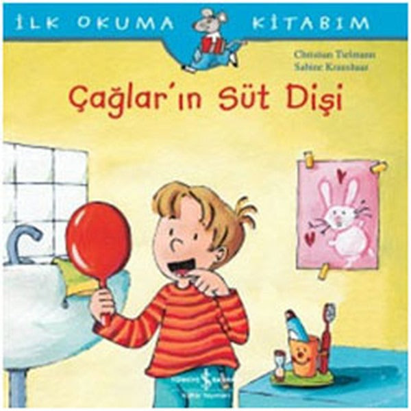 Çağların Süt Dişi | İş Bankası Kültür Yayınları