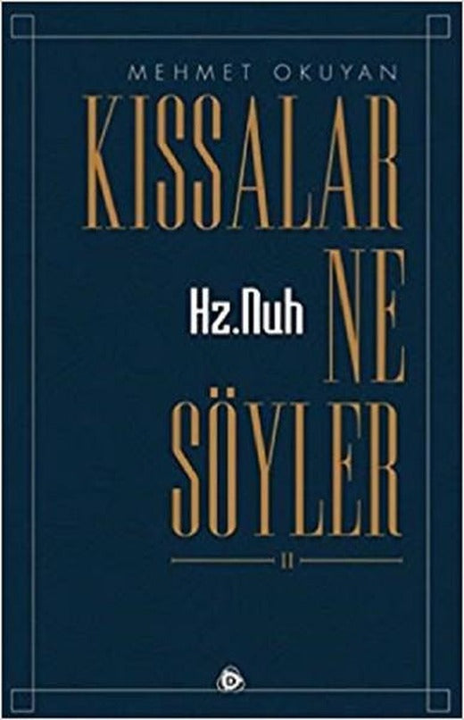 Kıssalar Ne Söyler 2 Hz.Nuh | Düşün Yayınları (İnce Kapak)