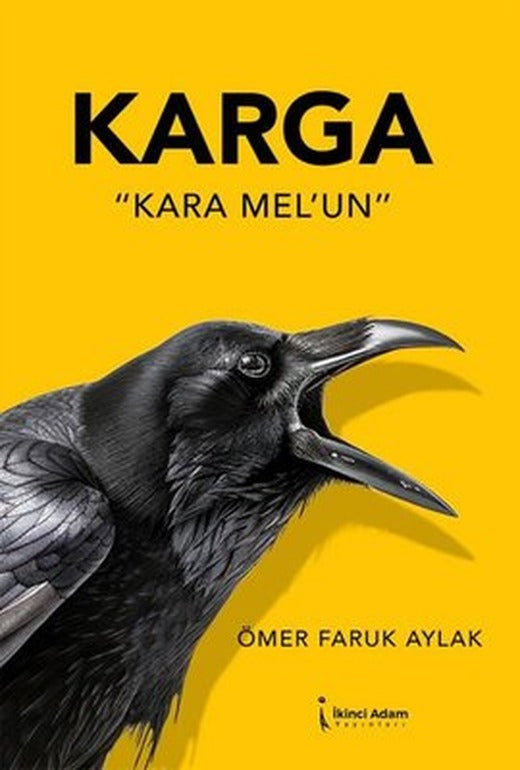 Karga - Kara Mel'un | İkinci Adam Yayınları (İnce Kapak)