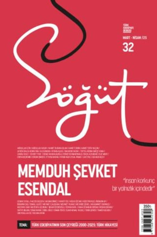 Söğüt - Türk Edebiyatı Dergisi Sayı 32 / Mart - Nisan 2025 | Söğüt Dergisi Yayınları (Ciltsiz)