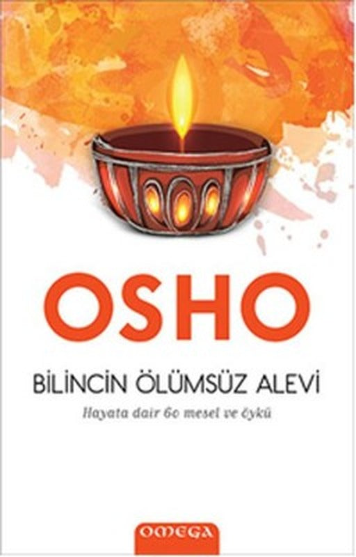Bilincin Ölümsüz Alevi - Hayata Dair 60 Mesel ve Öykü | Mega Yayınları