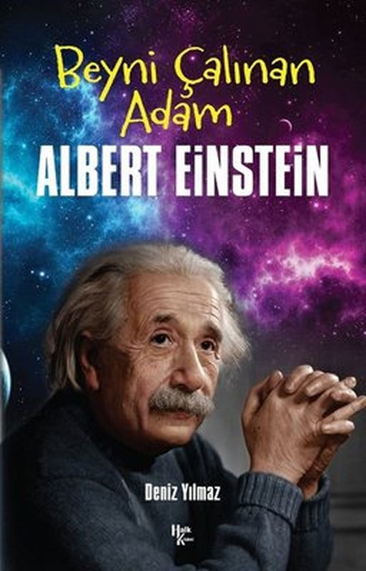 Beyni Çalışan Adam Albert Einstein | Halk Kitabevi