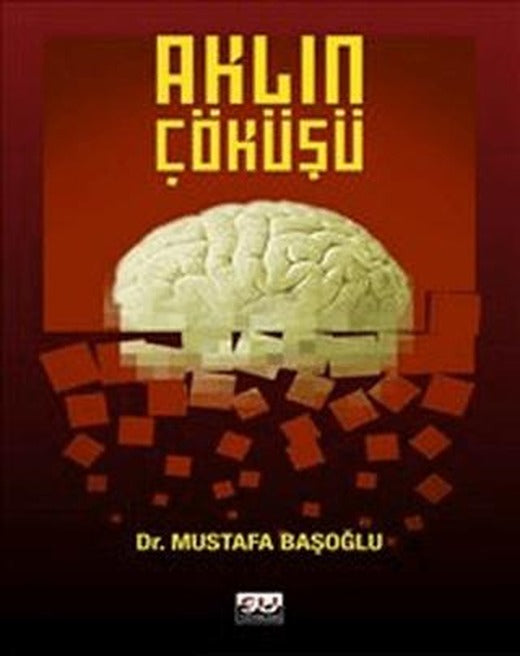 Aklın Çöküşü | Su Yayınevi (Ciltsiz)