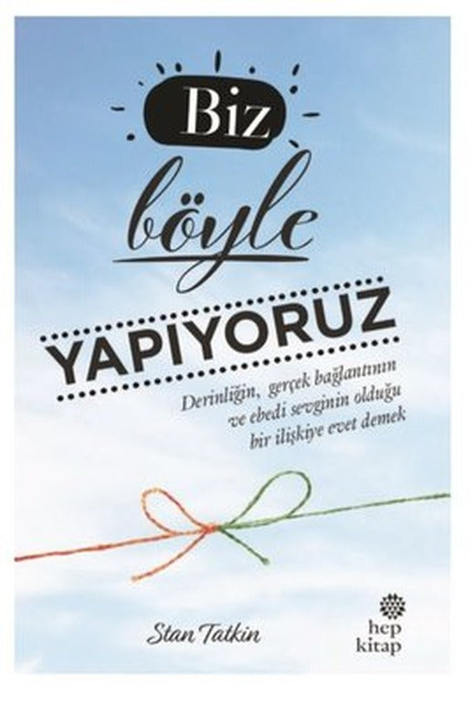Biz Böyle Yapıyoruz | Hep Kitap