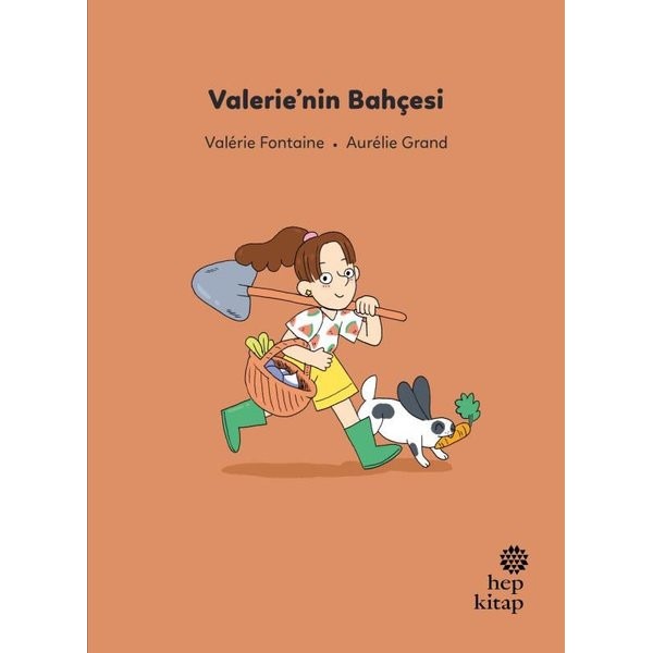 Valerie'nin Bahçesi - İlk Okuma Hikayeleri | Hep Kitap