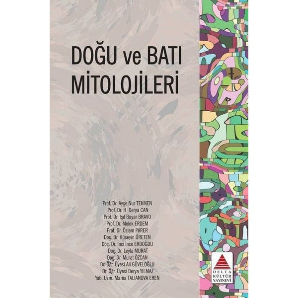 Doğu ve Batı Mitolojileri | Delta Kültür Yayınevi (İnce Kapak)