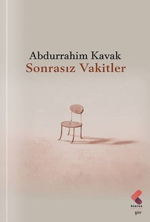 Sonrasız Vakitler | Klaros Yayınları