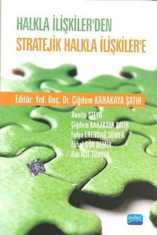 Halkla İlişkiler'den Stratejik Halkla İlişkiler'e | Nobel Akademik Yayıncılık (İnce Kapak)