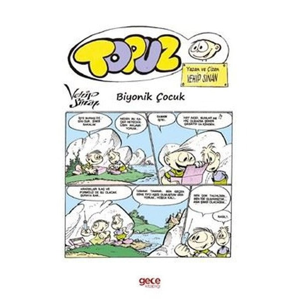 Topuz Biyonik Çocuk | Gece Kitaplığı (İnce Kapak)