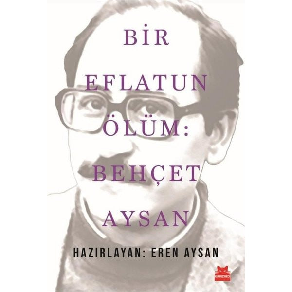 Bir Eflatun Ölüm: Behçet Aysan | Kırmızı Kedi (İnce Kapak)