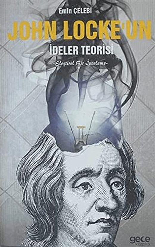 John Locke'un İdeler Teorisi | Gece Kitaplığı (Ciltsiz)