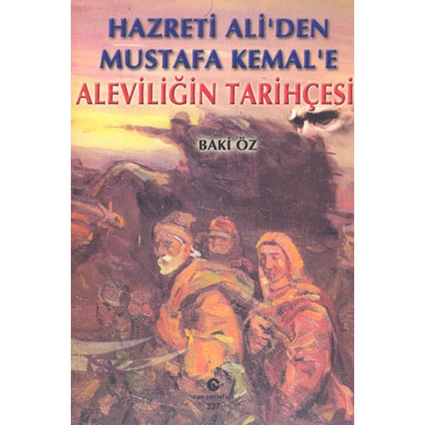 Hazreti Ali’den Mustafa Kemal’e Aleviliğin Tarihçesi
