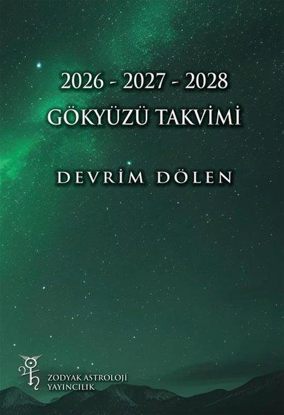2026 - 2027 - 2028 Gökyüzü Takvimi | Zodyak Astroloji Yayıncılık (İnce Kapak)  - Resim 1