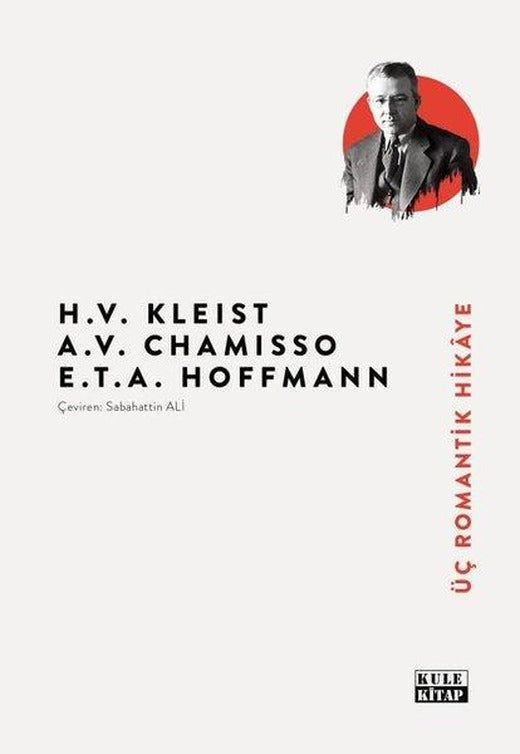 Üç Romantik Hikaye | Kule Kitap (İnce Kapak)