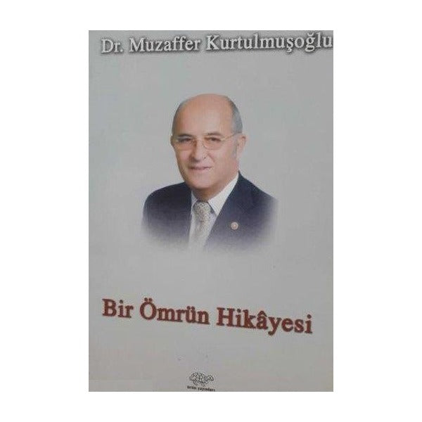 Bir Ömrün Hikayesi