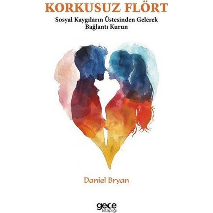 Korkusuz Flört | Gece Kitaplığı
