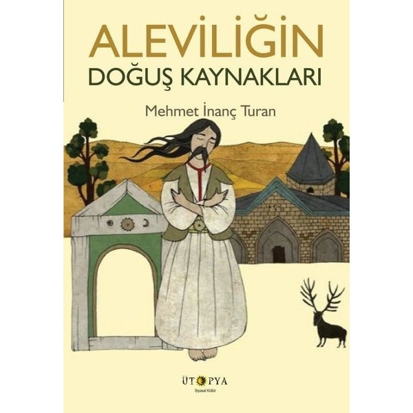 Aleviliğin Doğuş Kaynakları