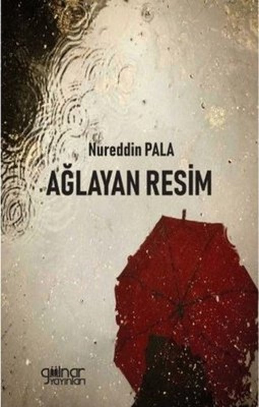Ağlayan Resim | Gülnar Yayınları