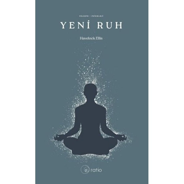 Yeni Ruh | Ratio Yayınları (İnce Kapak)