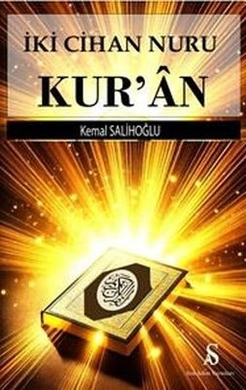 İki Cihan Nuru Kur'an |  Son Adım Yayınları