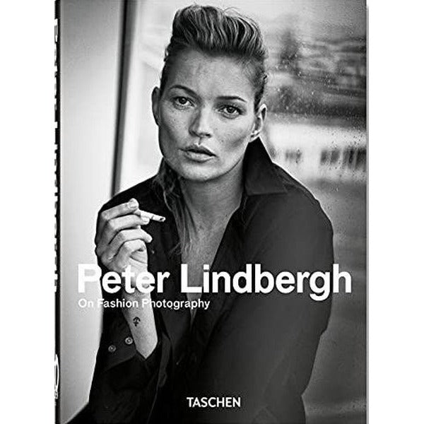 Peter Lindbergh. On Fashion Photography. 40th Ed. | Taschen