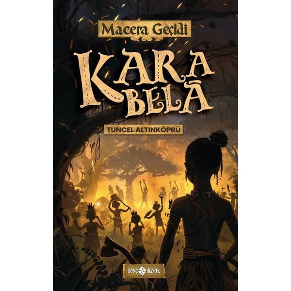 Kara Bela - Macera Geçidi 23 | Genç Hayat (İnce Kapak)