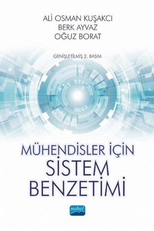 Mühendisler için Sistem Benzetimi | Nobel Akademik Yayıncılık (İnce Kapak)