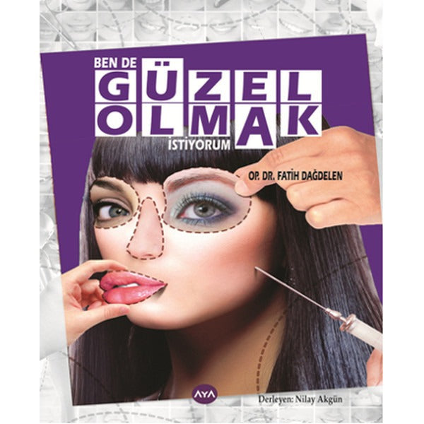 Ben de Güzel Olmak İstiyorum