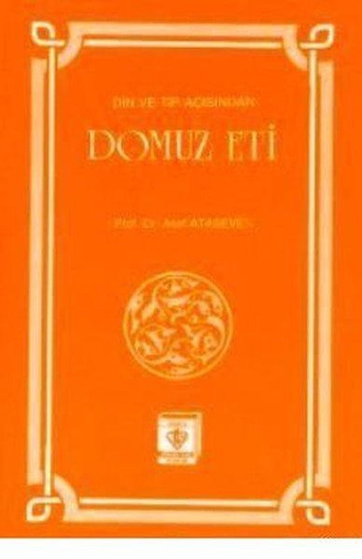 Din ve Tıp Açısından Domuz Eti | Türkiye Diyanet Vakfı Yayınları (İnce Kapak)