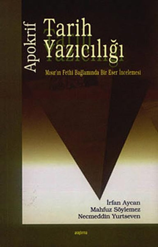 Apokrif Tarih Yazıcılığı | Araştırma Yayıncılık - Araştırma-İnceleme Dizisi (İnce Kapak)