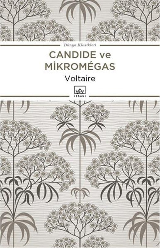 Candide ya da İyimserlik ve Micromegas