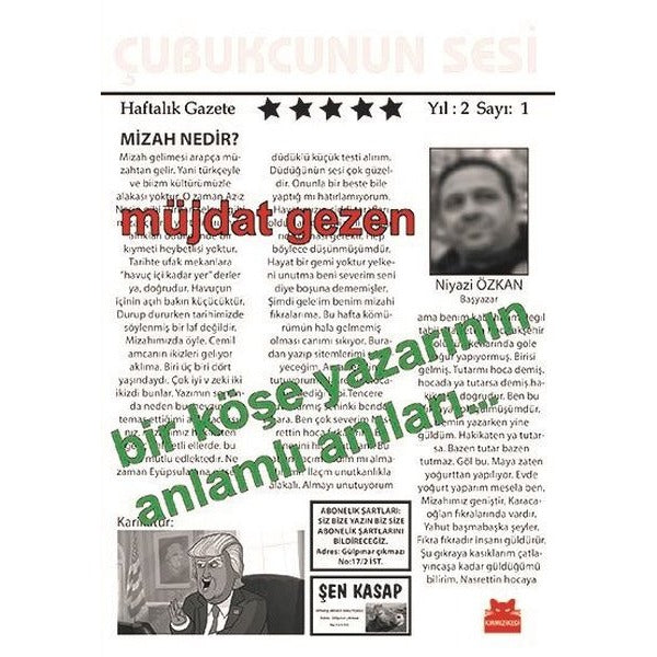 Bir Köşe Yazarının Anlamlı Anıları,,, | Kırmızı Kedi