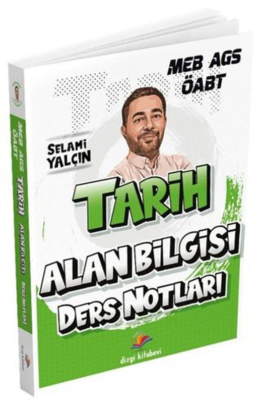 2026 MEB AGS ÖABT Tarih Alan Bilgisi Ders Notları | Dizgi Kitap (Ciltsiz)