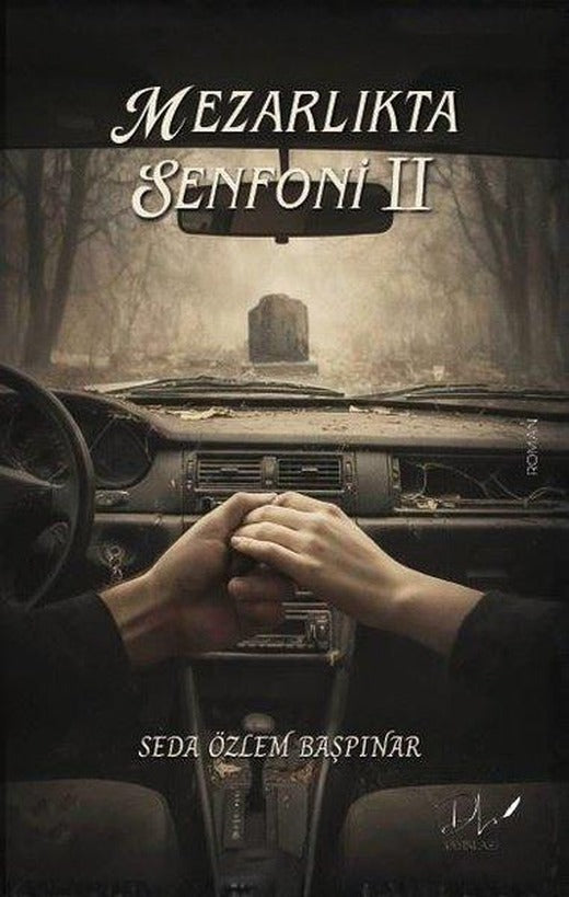 Mezarlıkta Senfoni 2 | DLS Yayınları (İnce Kapak)