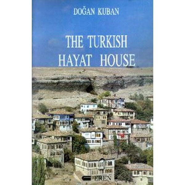 The Turkish Hayat House