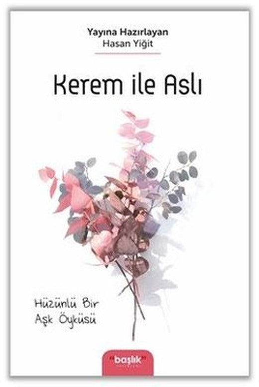 Kerem İle Aslı | Başlık Yayınları