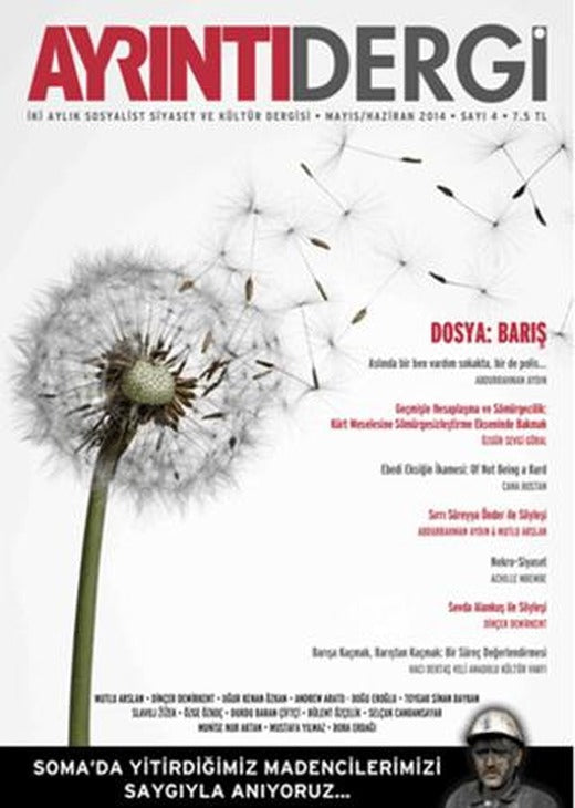 Ayrıntı Dergisi Sayı: 4 Mayıs-Haziran 2014 | Ayrıntı Dergi (Ciltsiz)