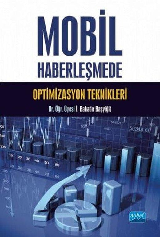 Mobil Haberleşmede Optimizasyon Teknikleri | Nobel Akademik Yayıncılık (İnce Kapak)
