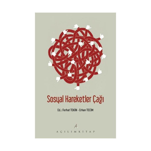 Sosyal Hareketler Çağı | Açılım Kitap (Ciltsiz)