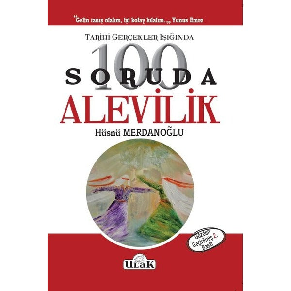 Tarihi Gerçekler Işığında 100 Soruda Alevilik