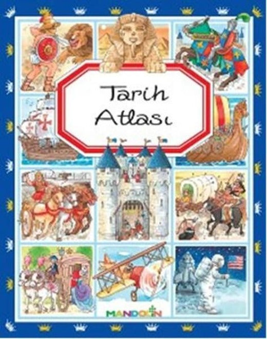 Tarih Atlası | İnkılap Kitabevi - Çocuk Kitapları Dizisi (İnce Kapak)