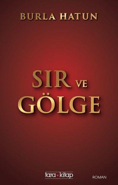 Sır ve Gölge | Tara Kitap (İnce Kapak)  - Resim 1