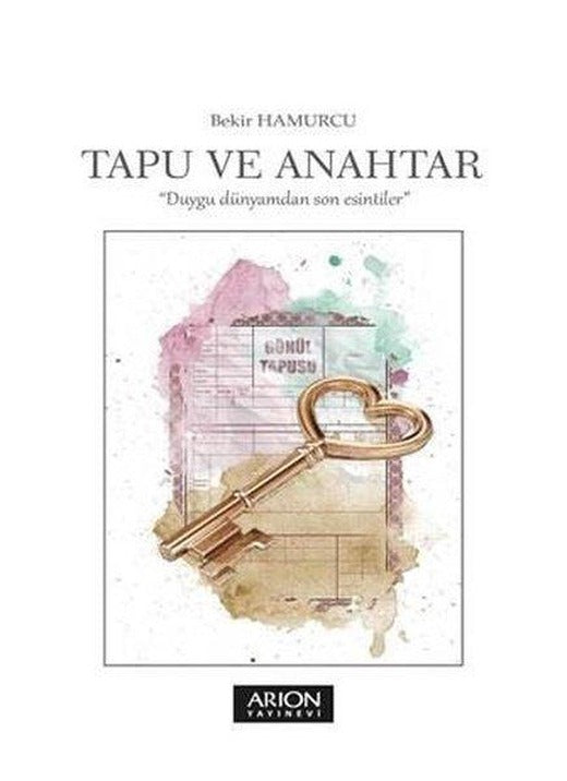 Tapu ve Anahtar | Arion Yayınevi (İnce Kapak)