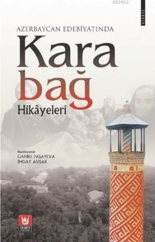 Azerbaycan Edebiyatında Karabağ Hikayeleri | Türk Edebiyatı Vakfı Yayınları