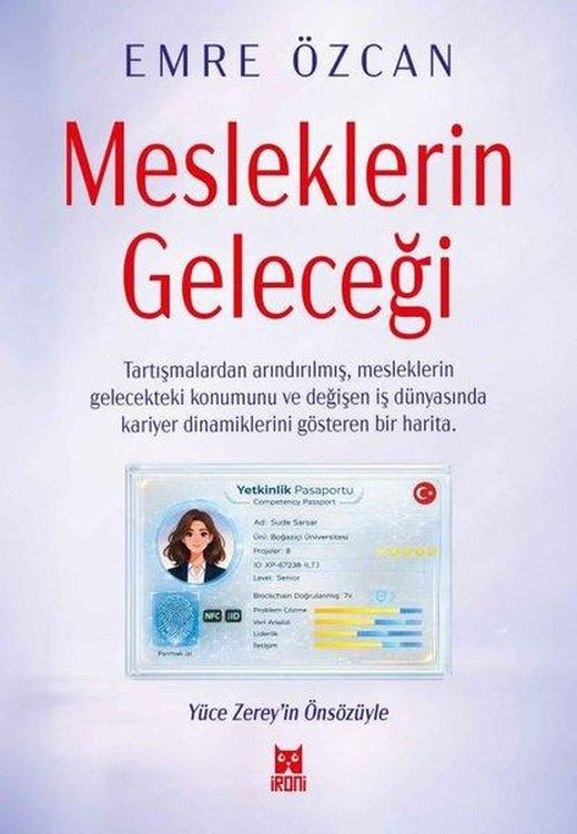Mesleklerin Geleceği | İroni Kitap (İnce Kapak)