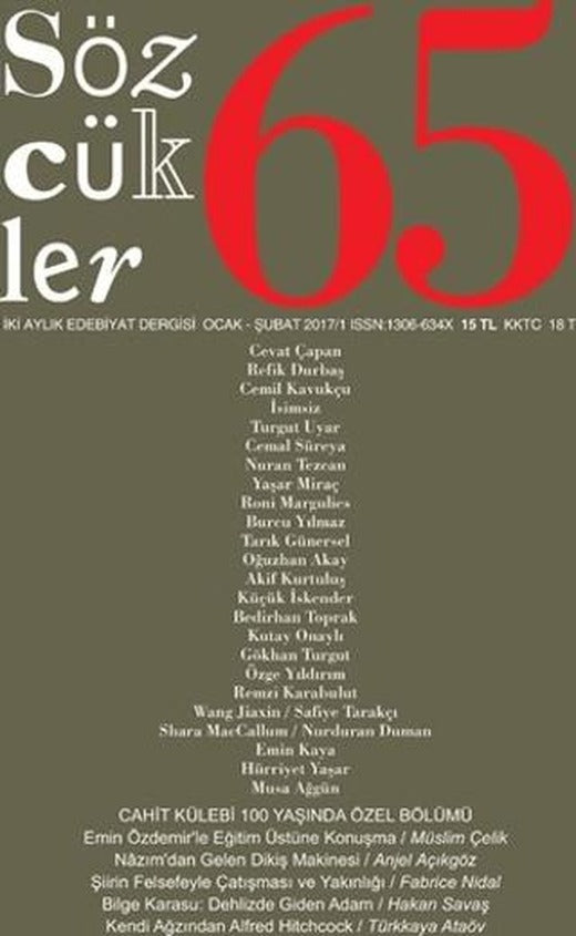 Sözcükler Dergisi Sayı: 65 Ocak - Şubat 2017 | Sözcükler Yayınları (Ciltsiz)