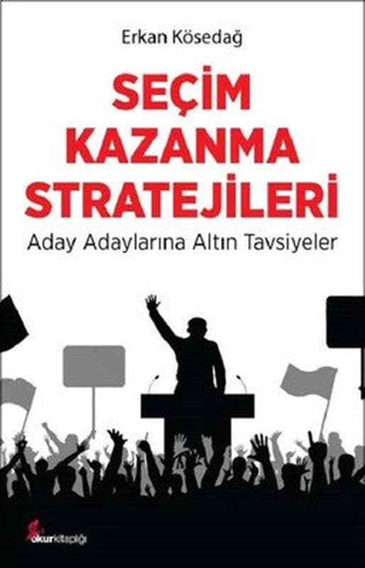 Seçim Kazanma Stratejileri | Okur Kitaplığı