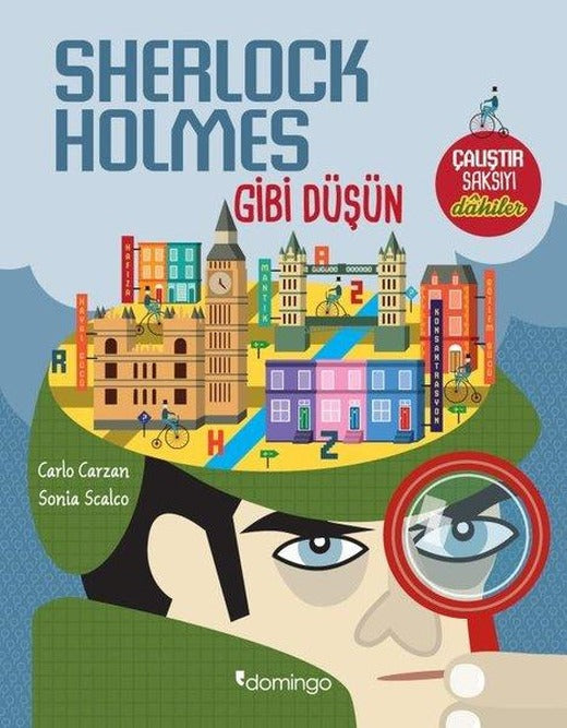 Sherlock Holmes Gibi Düşün-Çalıştır Saksıyı Dahiler | Domingo Yayınevi (İnce Kapak)